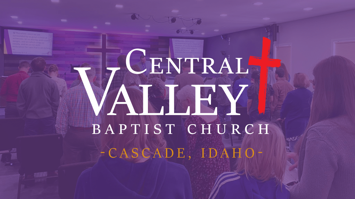 News & Updates Central Valley Baptist Church