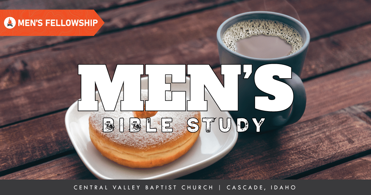Men's Bible Study | Cascade, Idaho