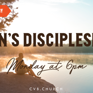 Men's Discipleship | Cascade, Idaho