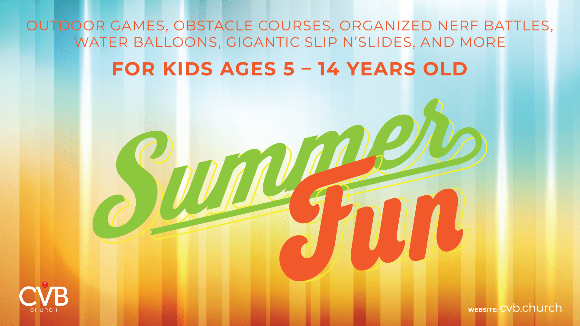 CVB Summer Fun Fridays | Summer Kids Ministry | Cascade, Idaho