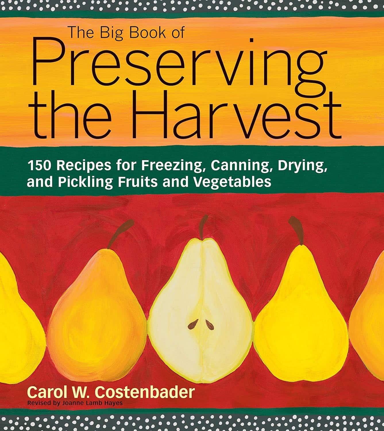 Preserving the Harvest